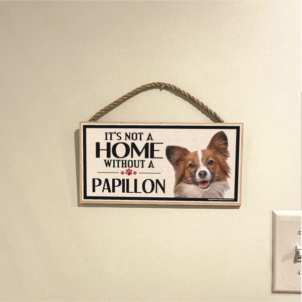 It's Not A Home Without A Papillon Wood Sign - Image 3