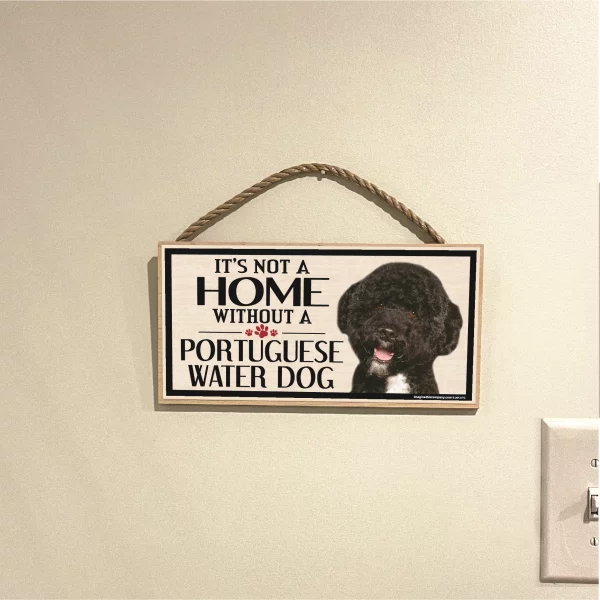 It's Not A Home Without A Portuguese Water Dog Wood Sign - Image 3
