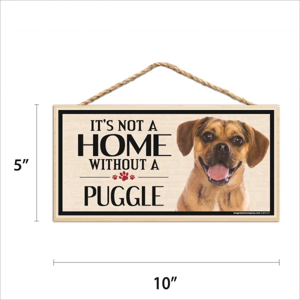 It's Not A Home Without A Puggle Wood Sign - Image 2
