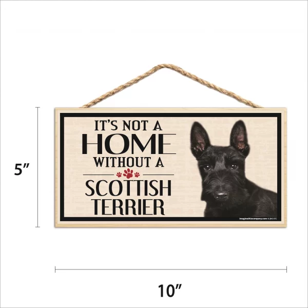 It's Not A Home Without A Scottish Terrier Wood Sign - Image 2