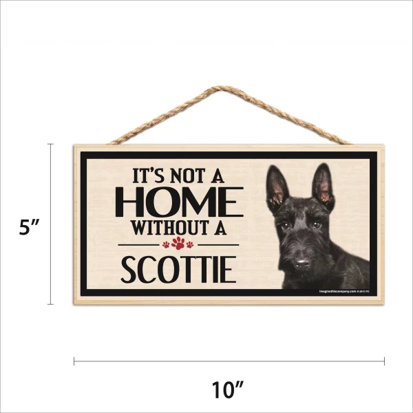 It's Not A Home Without A Scottie Wood Sign - Image 2