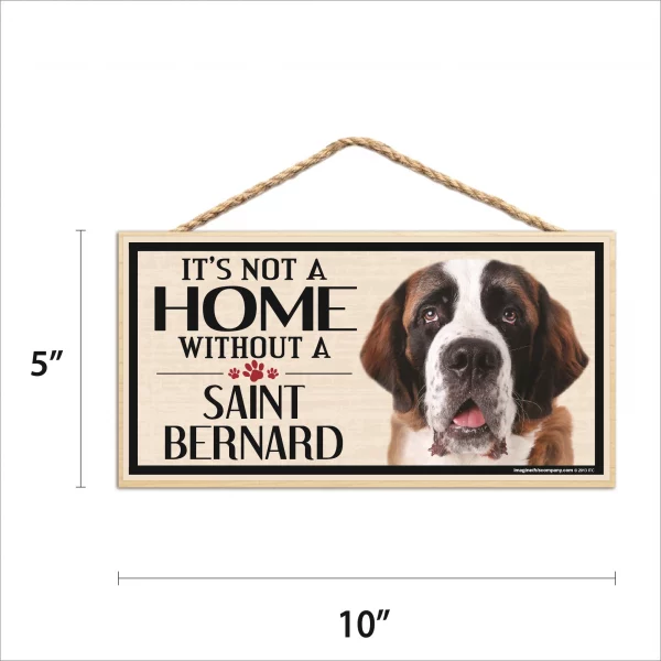 It's Not A Home Without A St. Bernard Wood Sign - Image 2