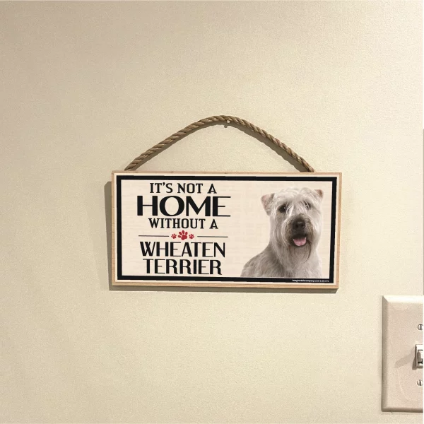 It's Not A Home Without A Wheaten Terrier Wood Sign - Image 3
