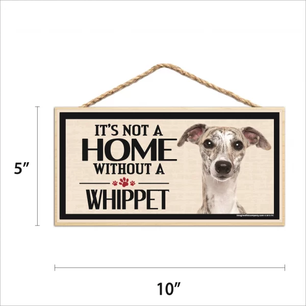 It's Not A Home Without A Whippet Wood Sign - Image 2