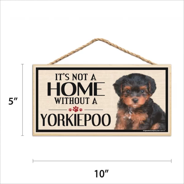 It's Not A Home Without A Yorkiepoo Wood Sign - Image 2