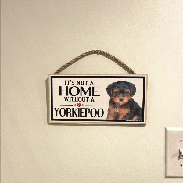 It's Not A Home Without A Yorkiepoo Wood Sign - Image 3
