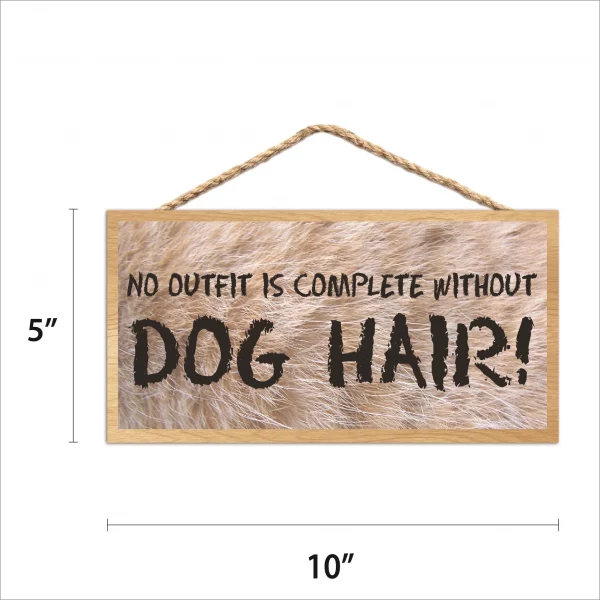 Furry Dog Hair Wood Sign - Image 2