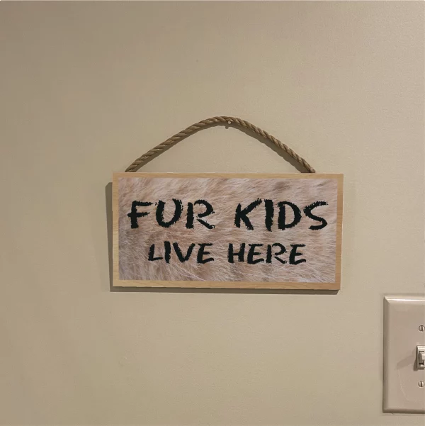Furry Friends-Fur-Ever Wood Sign - Image 3