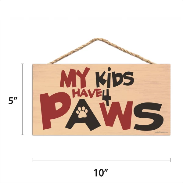 My Kids Have 4 Paws Black and Red Wood Sign - Image 2