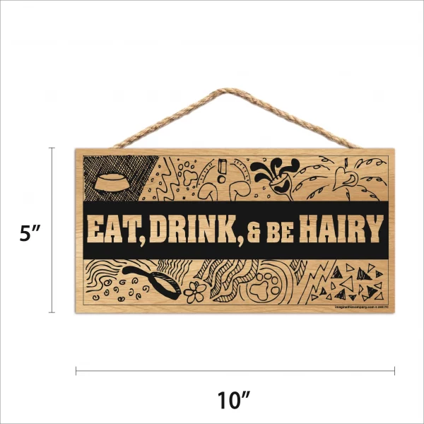 Eat Drink Be Hairy Wood Sign - Image 2