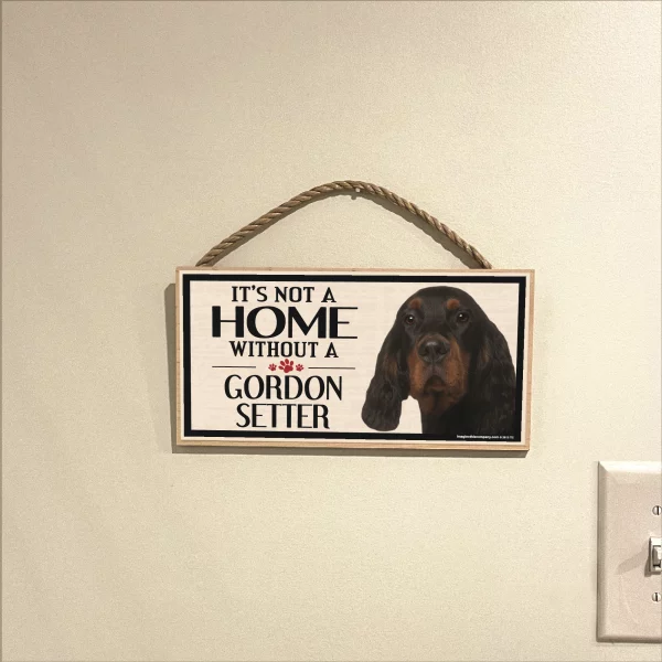It's Not A Home Without A Gordon Setter Wood Sign - Image 3