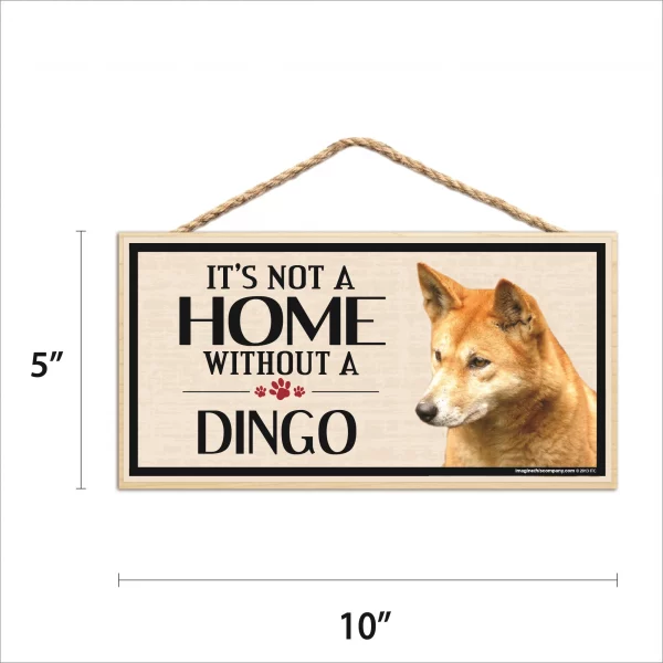 It's Not A Home Without A Dingo Wood Sign - Image 2