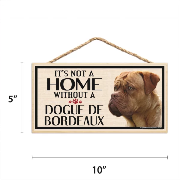 It's Not A Home Without A Dogue De Bordeaux Wood Sign - Image 2