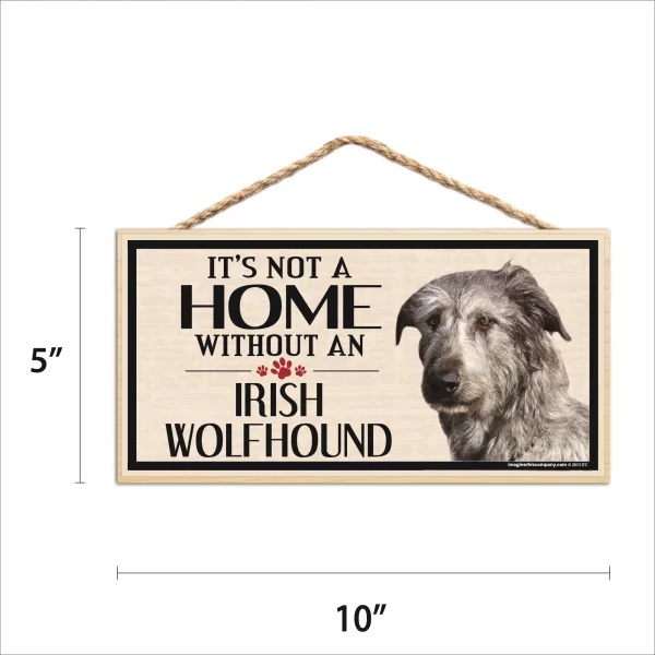 It's Not A Home Without An Irish Wolfhound Wood Sign - Image 2