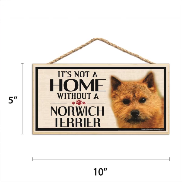 It's Not A Home Without A Norwich Terrier Wood Sign - Image 2