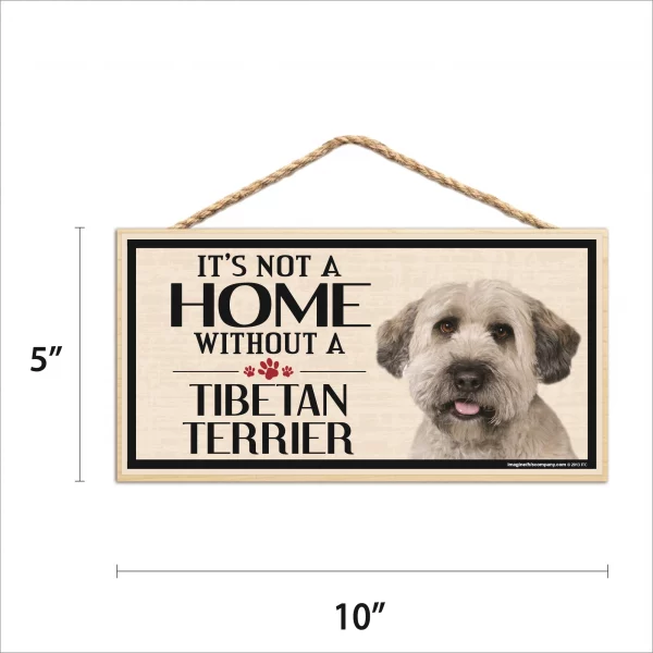 It?s Not A Home Without A Tibetan Terrier Wood Sign - Image 2