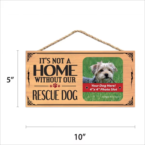 It?s Not A Home Without Our Rescue Dog Wood Sign Picture Frame - Image 2