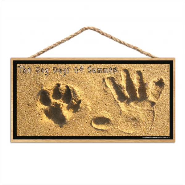 Sandy Dog Days of Summer Wood Sign