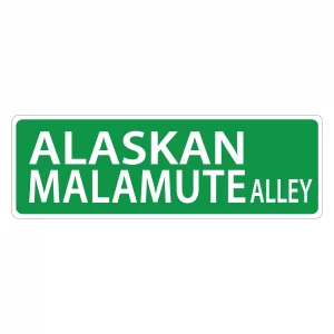 Alaskan Malamute Street Sign