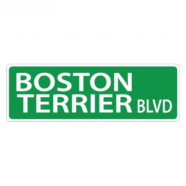 Boston Terrier Street Sign