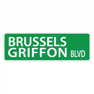 Brussels Griffon Street Sign