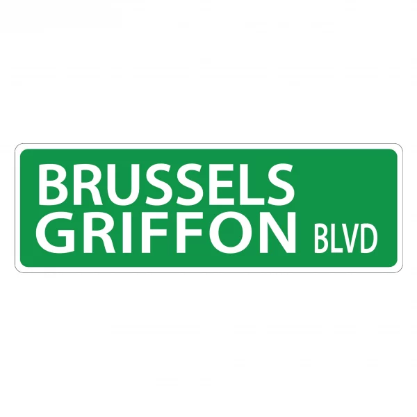 Brussels Griffon Street Sign
