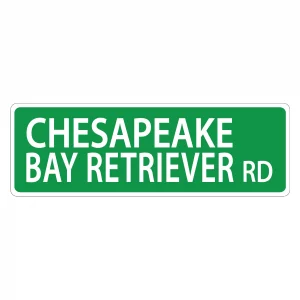 Chesapeake Bay Retreiver Street Sign