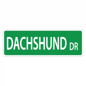 Dachshund Street Sign
