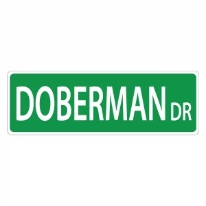 Doberman Street Sign
