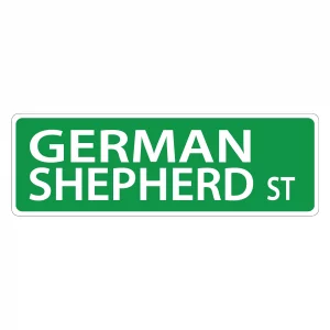 German Shepherd Street Sign