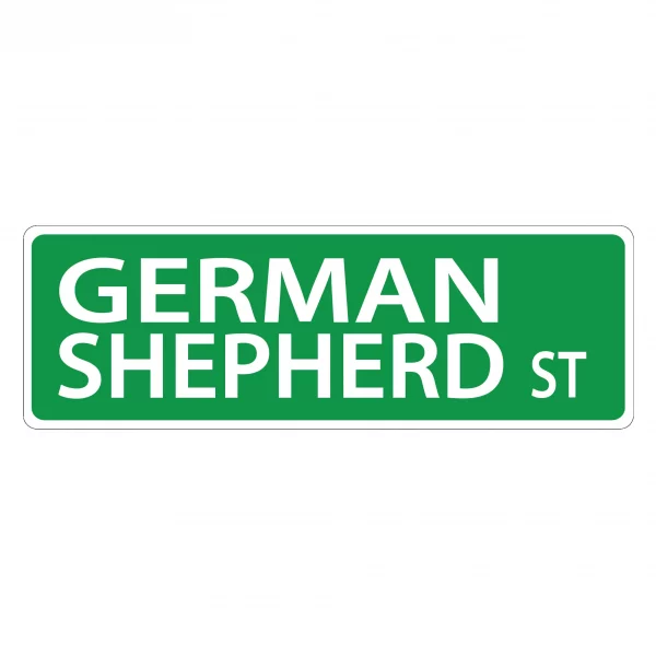 German Shepherd Street Sign