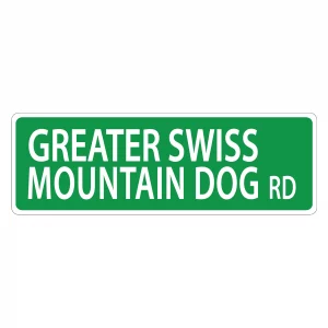 Greater Swiss Mountain Street Sign