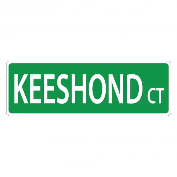Keeshound Street Sign