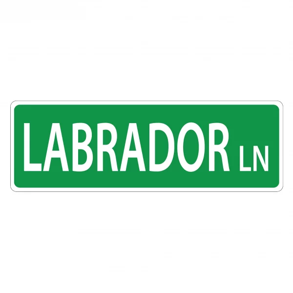 Labrador Street Sign
