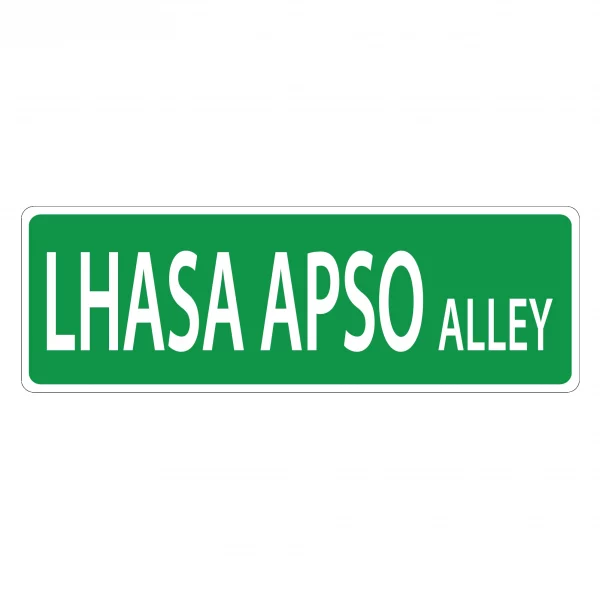 Lhasa Apso Street Sign