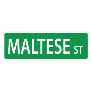 Maltese Street Sign