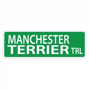 Manchester Terrier Street Sign