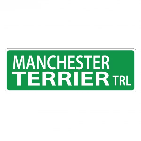 Manchester Terrier Street Sign