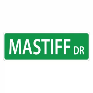 Mastiff Street Sign