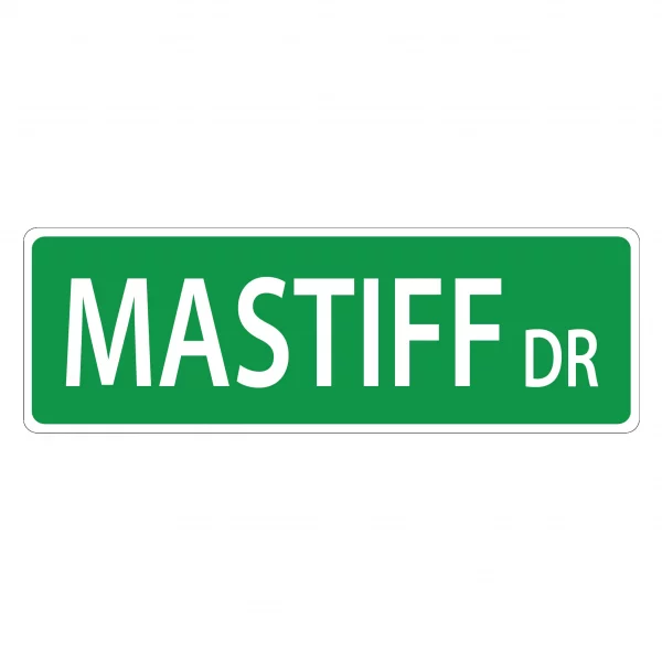 Mastiff Street Sign