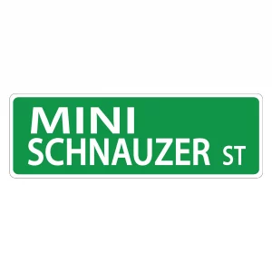 Mini Schnauzer Street Sign