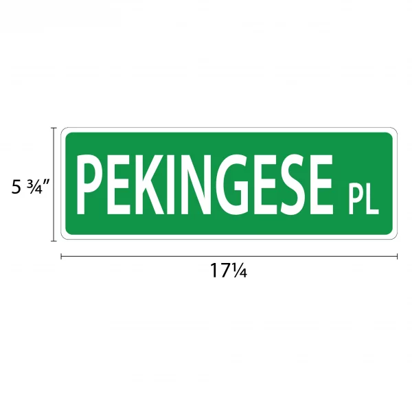 Pekingese Street Sign - Image 2
