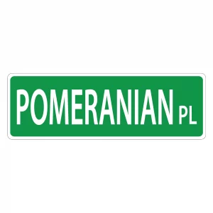 Pomeranian Street Sign