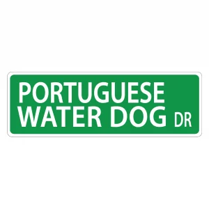 Portugese Water Dog Street Sign