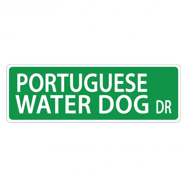 Portugese Water Dog Street Sign