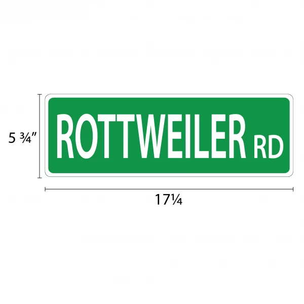 Rottweiler Street Sign - Image 2