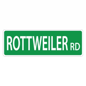 Rottweiler Street Sign