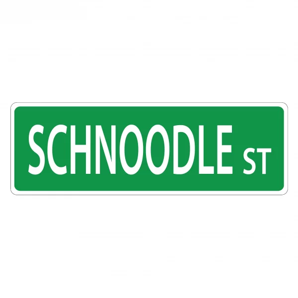 Schnoodle Street Sign