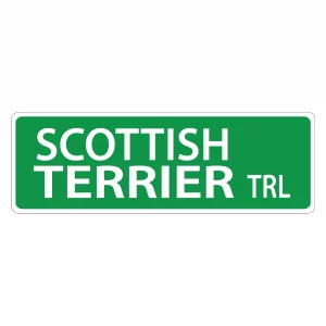 Scotish Terrier Street Sign