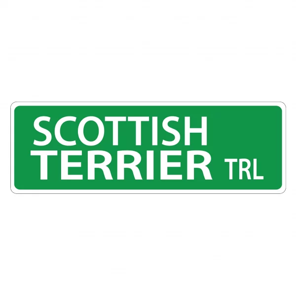 Scotish Terrier Street Sign